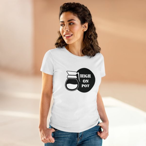 Women’s High On Pot T-Shirt Discount - Image 4